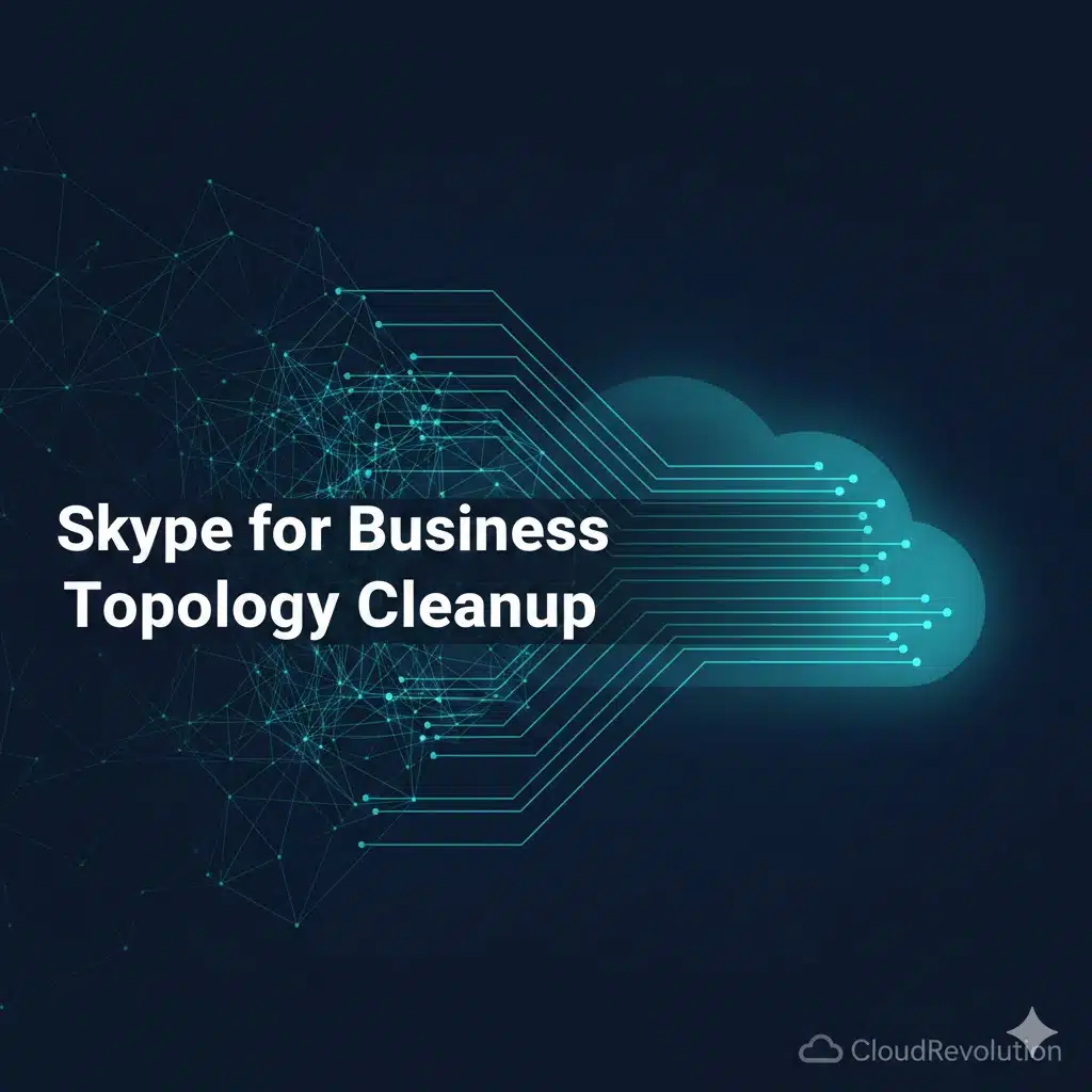 Skype for Business Topology Clean Up for Decom