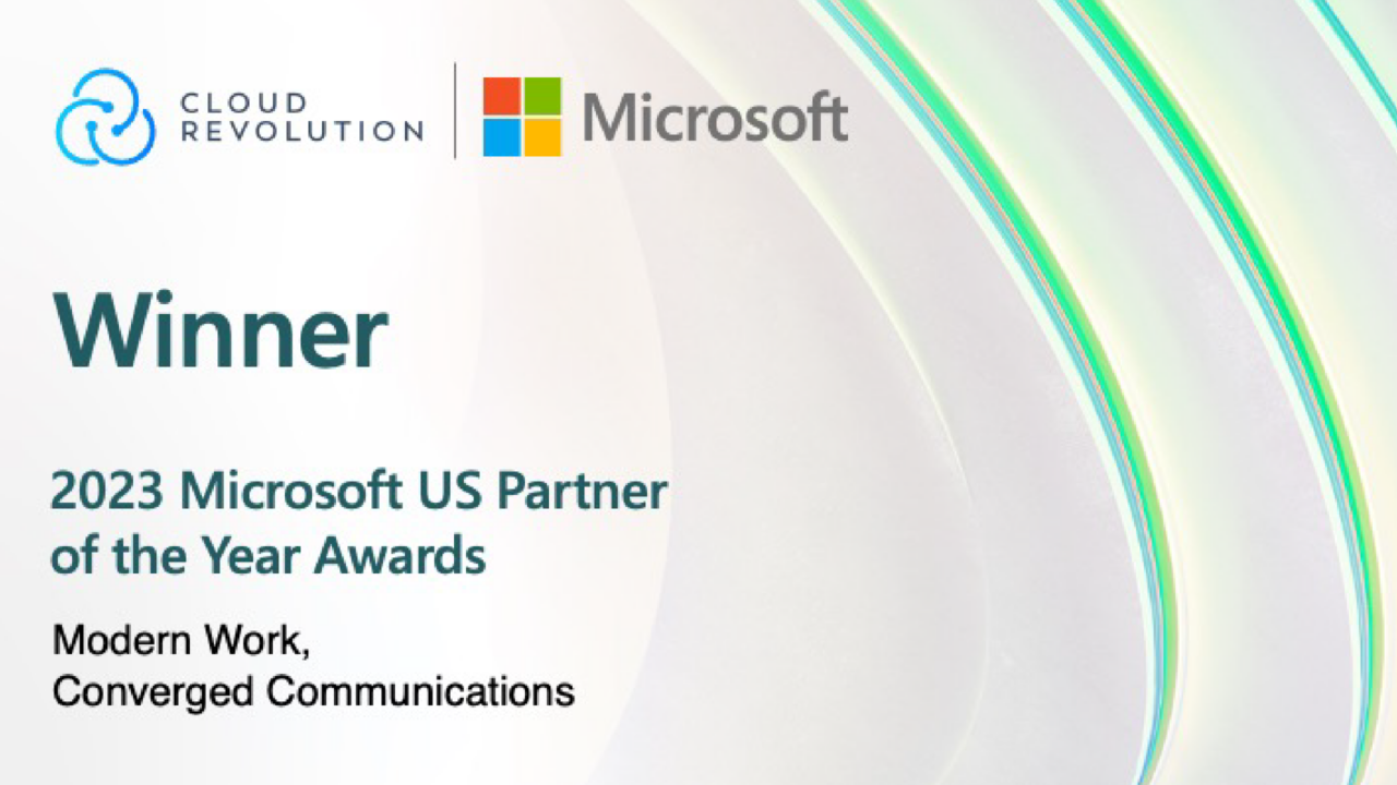 Cloud Revolution Recognized as Winner of 2023 Microsoft Teams Partner of the Year Award